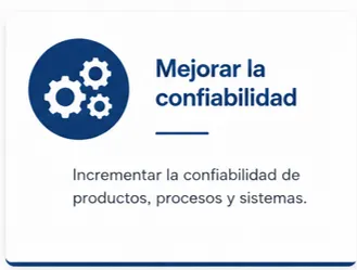 AMEF para mejorar la confiabilidad de productos, procesos y sistemas